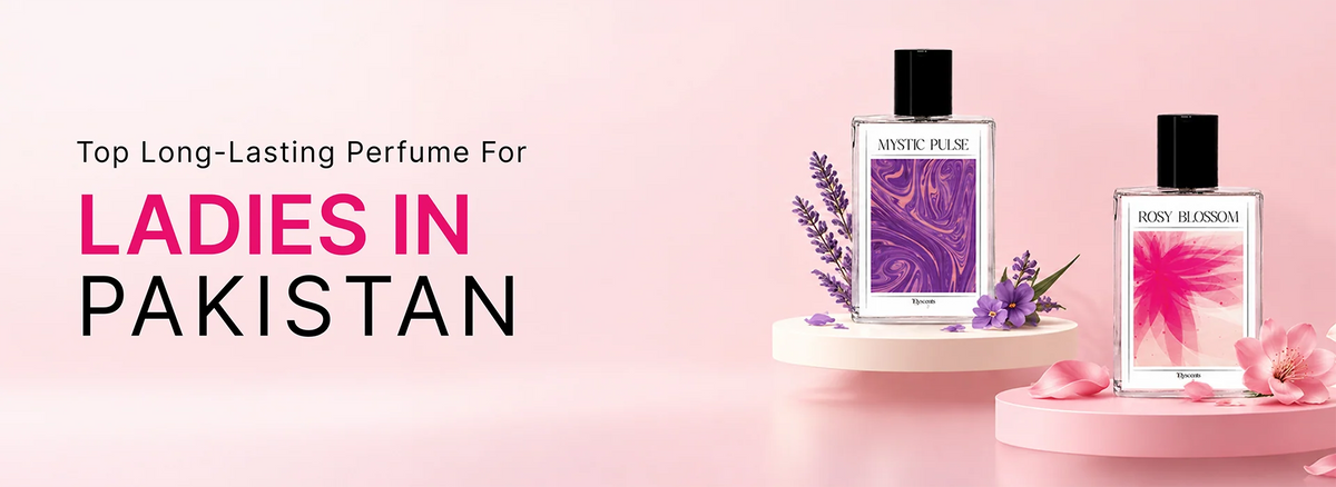 Top Long-Lasting Perfume For Ladies in Pakistan